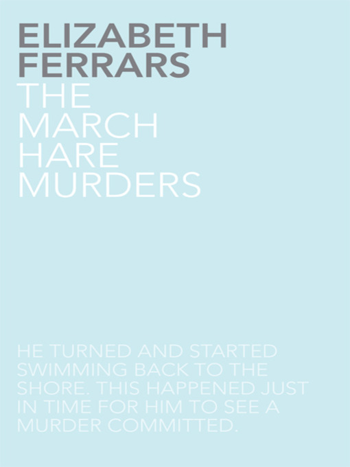 Title details for The March Hare Murders by Elizabeth Ferrars - Available